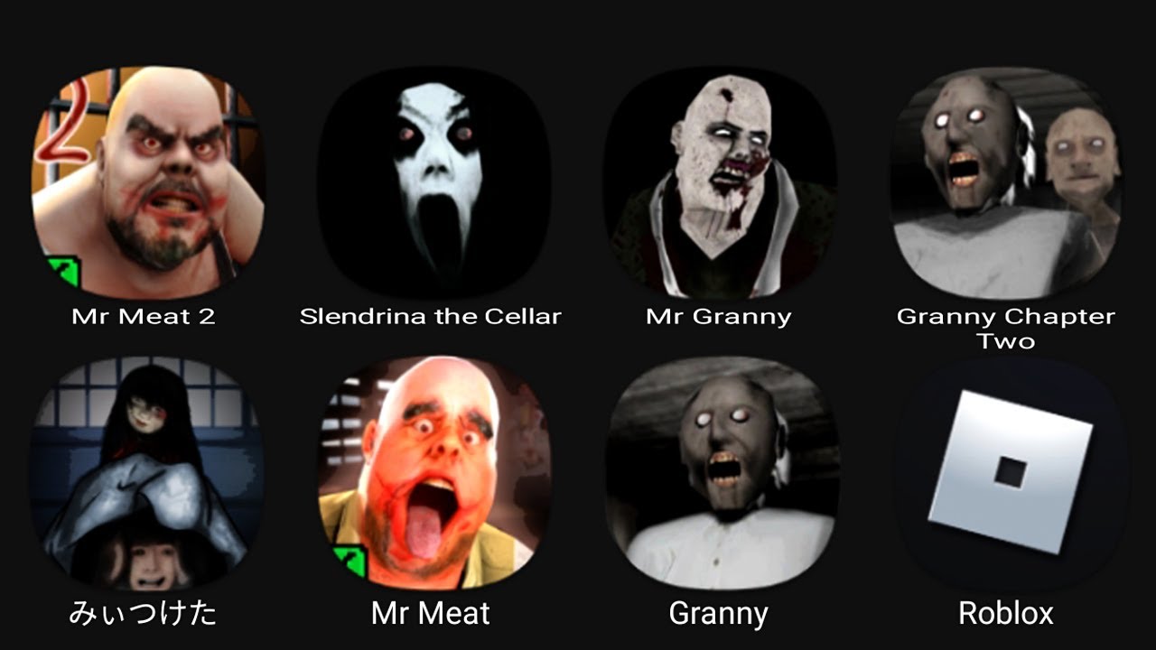 Mr Meat 2, Slendrina The Cellar, Mr Granny, Granny Chapter Two, Founddd, Mr Meat, Granny, Roblox