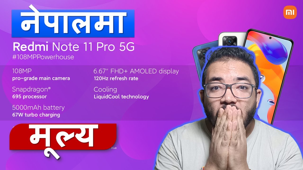 Redmi Note 11 Pro 5G Price in Nepal | Redmi Note 11 Pro Price in Nepal