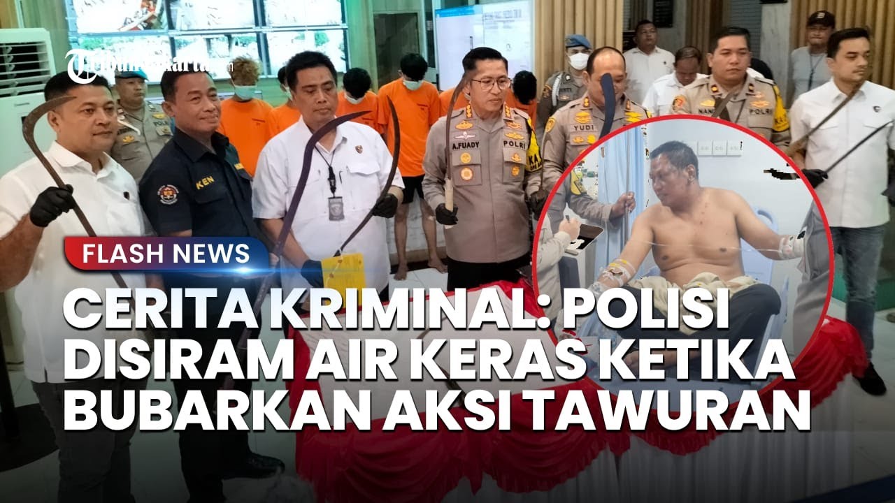 FULL Anggota Polsek Cilincing Hendak Bubarkan Tawuran Malah Jadi Korban Air Keras