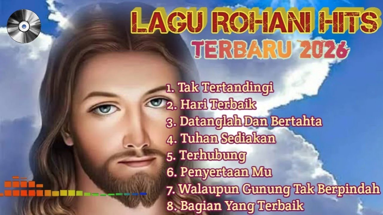 LAGU ROHANI HITS TERBARU 2026 || Menyemangati Di Pagi Hari 