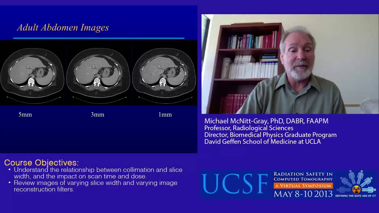 Collimation vs. Slice Width, Dose, and Scan Time