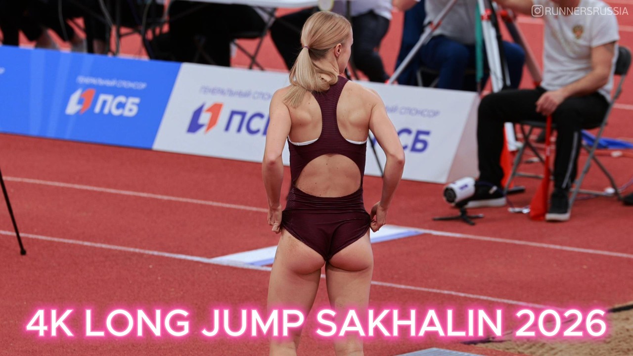 4K WOMEN LONG JUMP COMBINED EVENTS RUSSIAN CHAMPIONSHIP SAKHALIN 2026