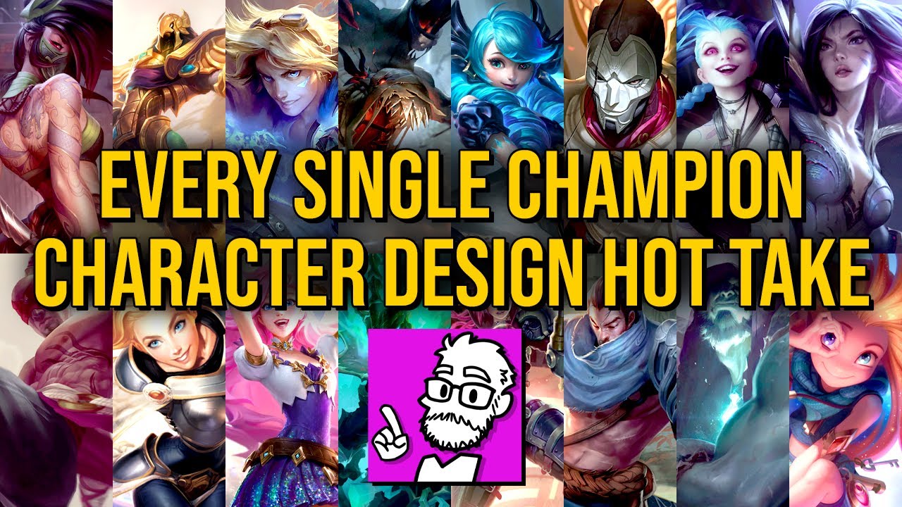 A character design hot take for every single League of Legends champion