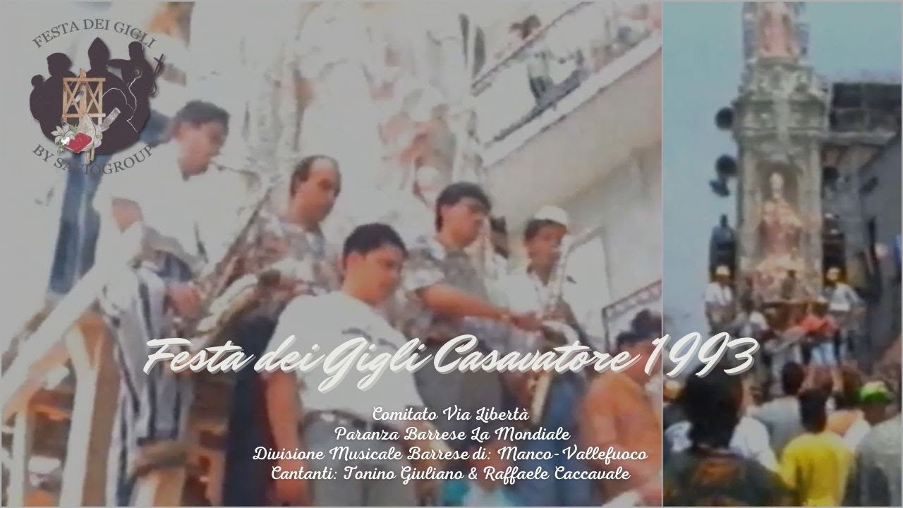 CineGigli-Casavatore 1993-Ballata Giglio Comitato via Libertà