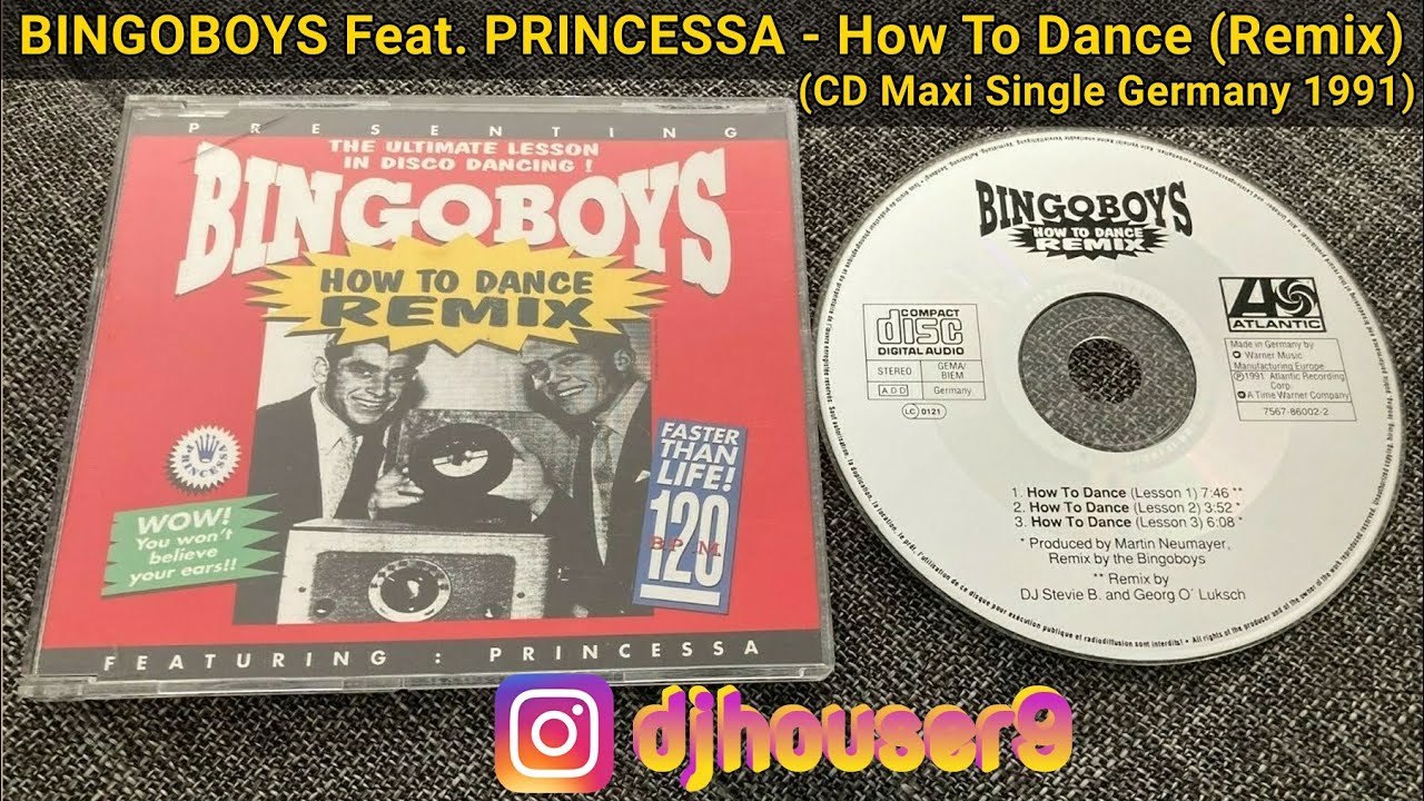 Bingoboys Feat. Princessa - How To Dance (Remix) (CD Maxi Single Germany 1991)