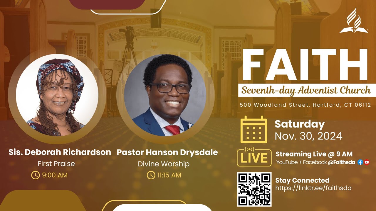 Faith Seventh-day Adventist Church Virtual Worship Experience - 11.30.24