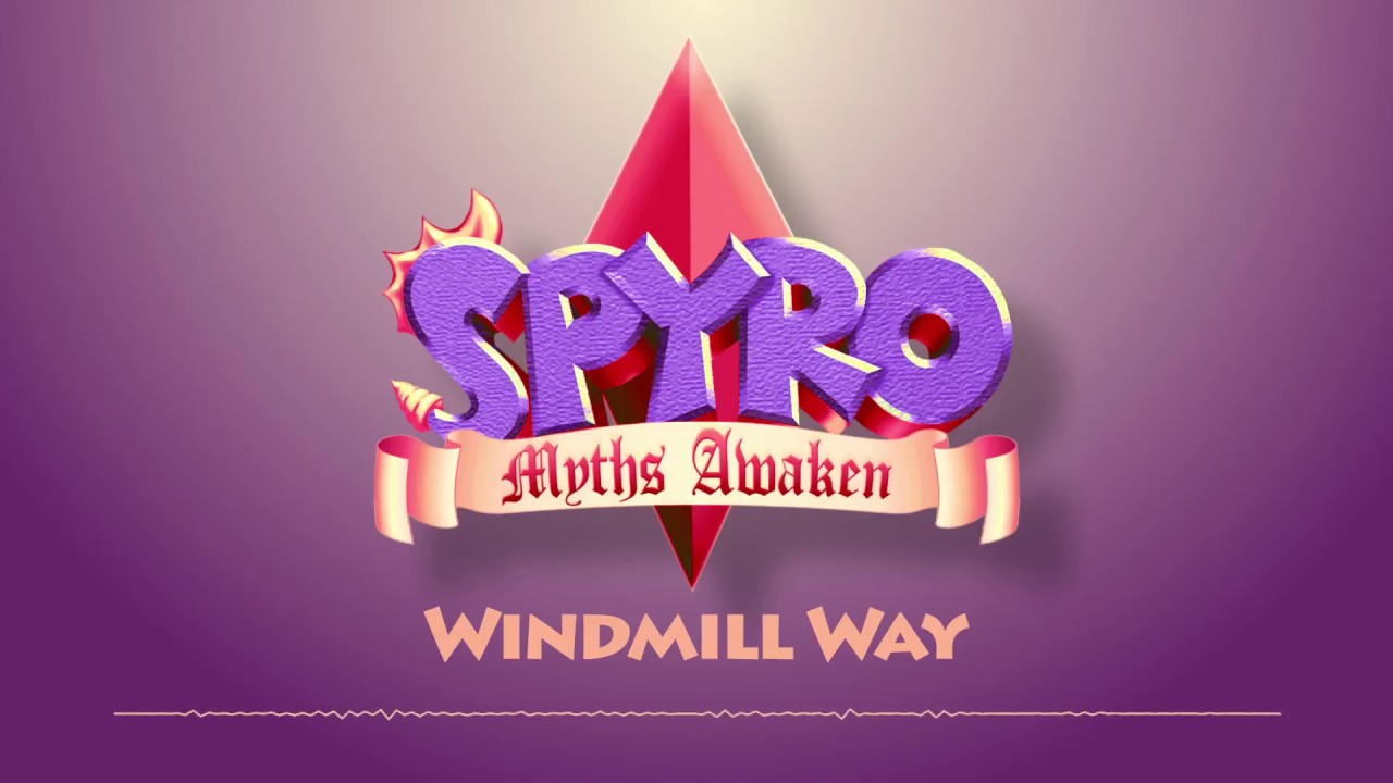 Windmill Way | Spyro: Myths Awaken OST