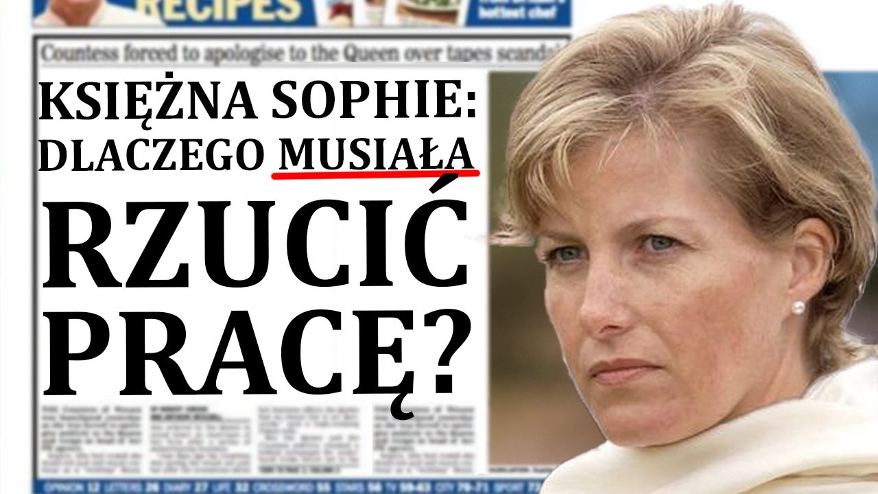 Sophie: Od skandali to ulubienicy Elżbiety II