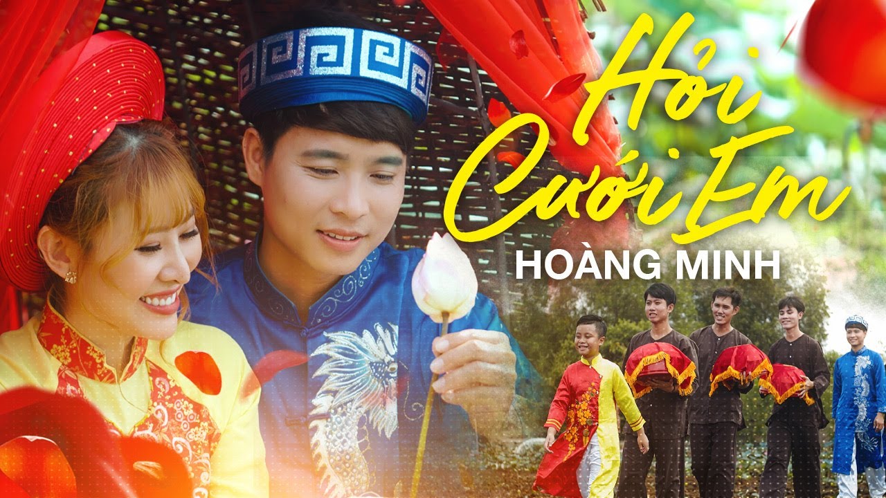 HỎI CƯỚI EM - HO&Agrave;NG MINH - MUSIC VIDEO OFFICIAL | Hết Dịch Anh Qua Xin Ba M&aacute; Cưới Em Nha