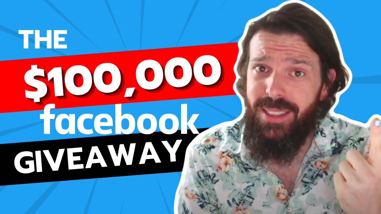 The $100,000 Facebook Giveaway: ChatBots, Live Sessions, Facebook Ads and Millions in Revenue