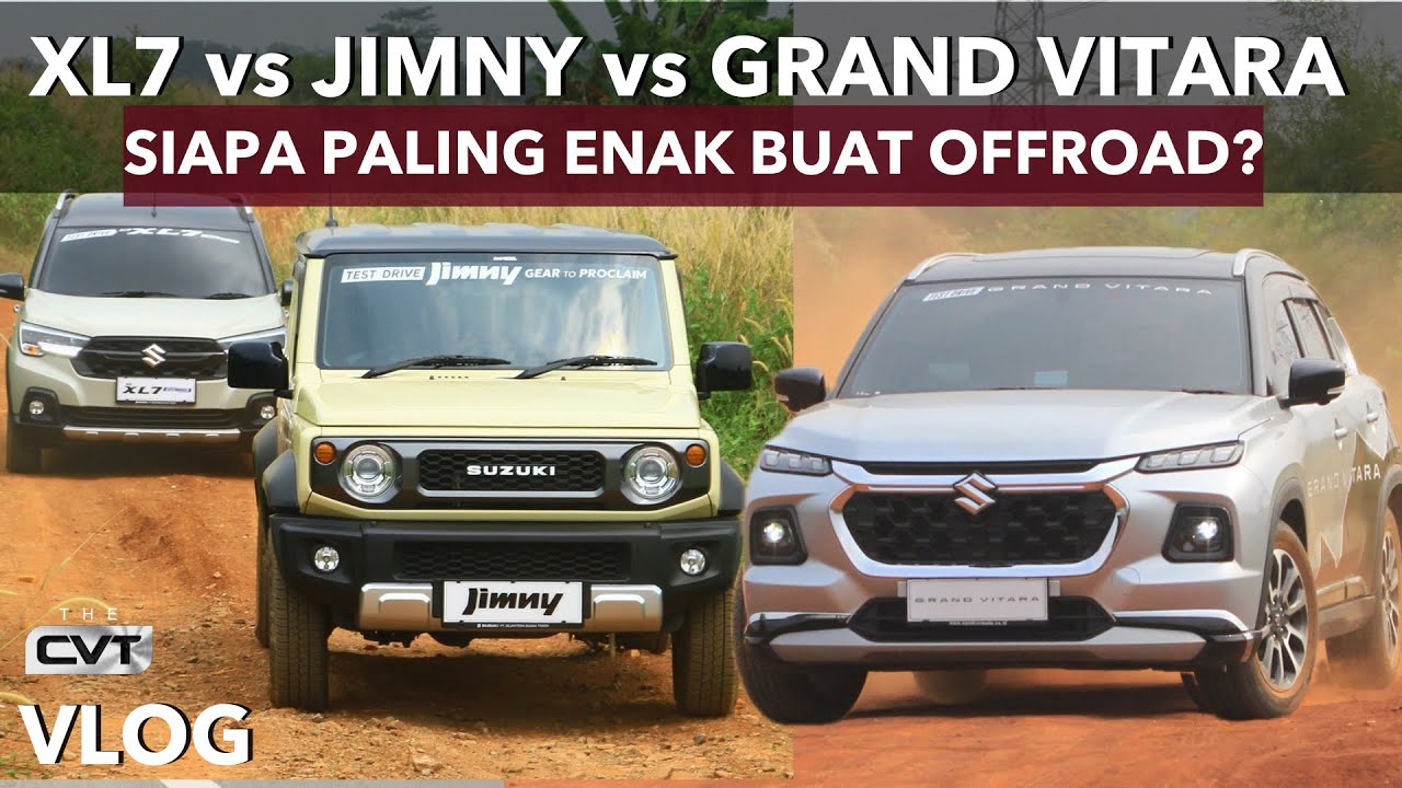 HASILNYA NGAGETIN! ADU KEMAMPUAN OFFROAD XL7 HYBRID VS GRAND VITARA HYBRID VS JIMNY 5 DOOR