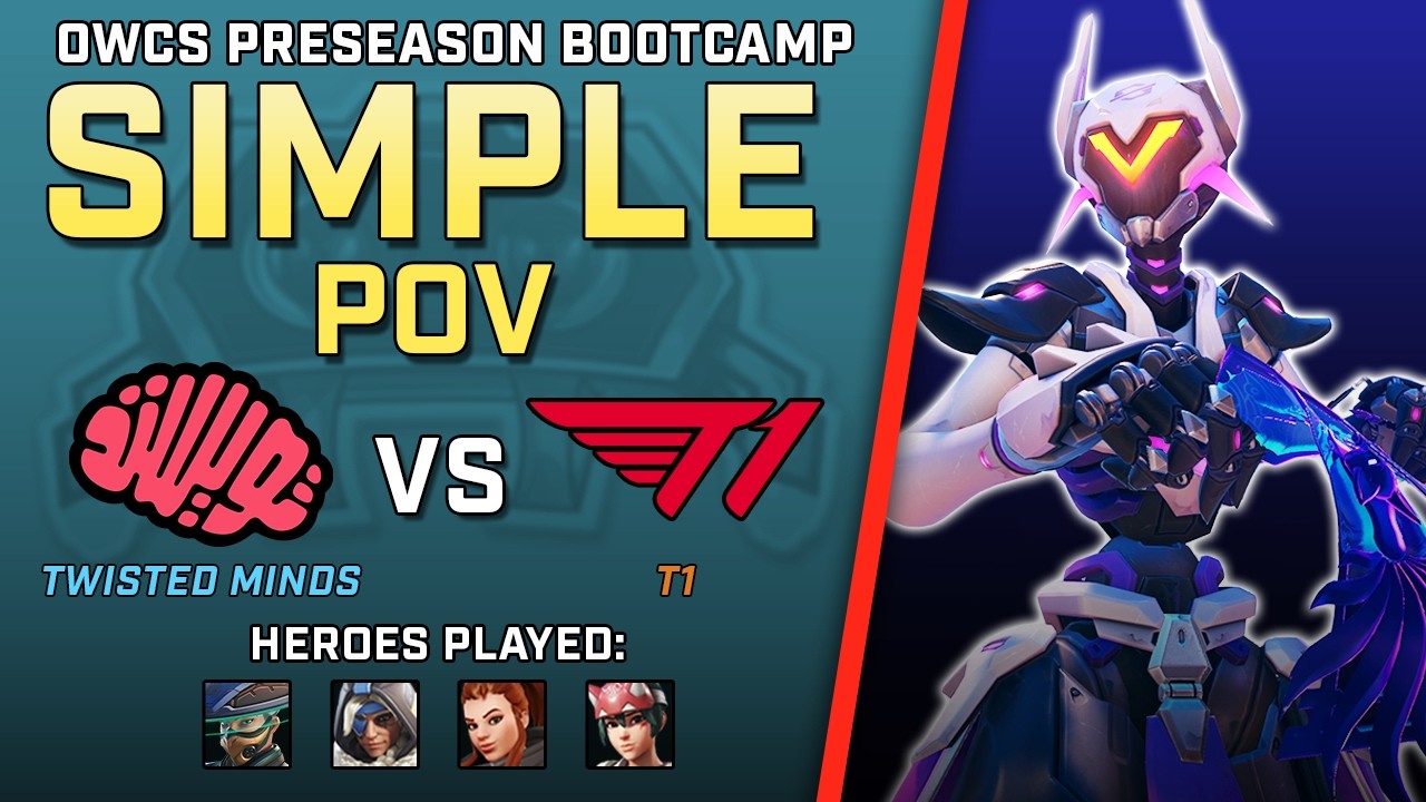 [ Simple ] Bolstering the Backline | Twisted Minds vs T1 | OWCS Preseason Bootcamp