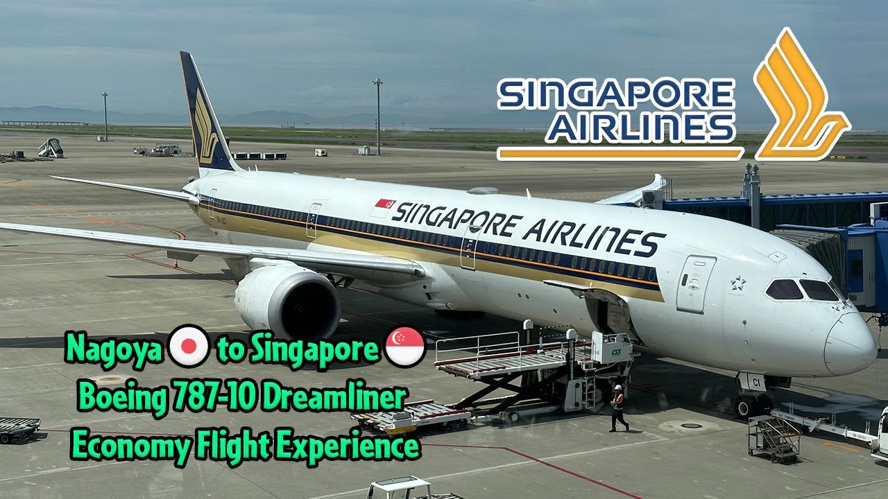Singapore Airlines Boeing 787-10 Nagoya to Singapore Economy Flight Experience