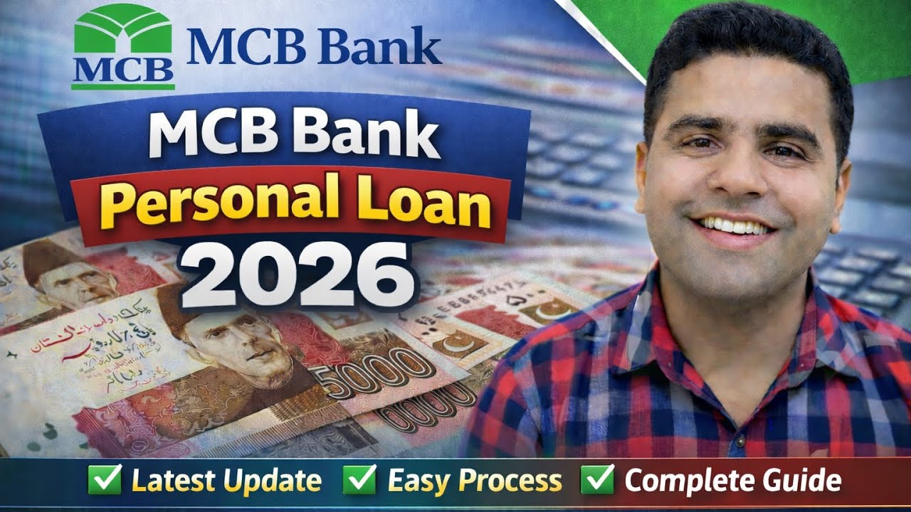 MCB Bank Personal Loan 2026 | Eligibility, Documents & Markup | Pakistan