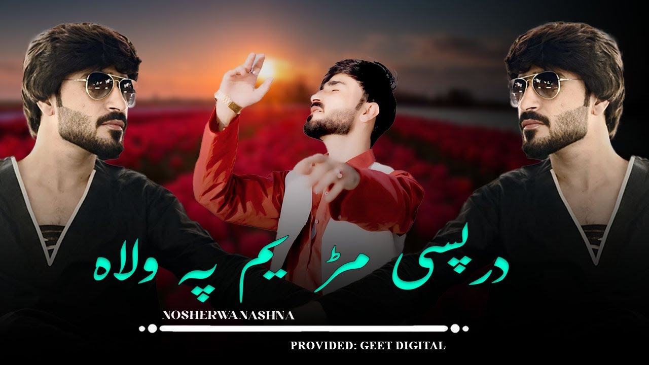 Darpase Mar Yam Pa Wallah | Pashto New Song 2025 | Nosherwan Ashna | Official Music