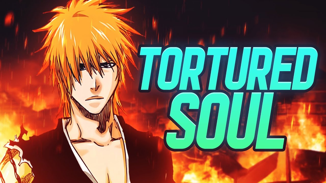 Разделитель миров Ичиго &mdash; измученная душа | Анализ персонажей Bleach | Пламя возрождения