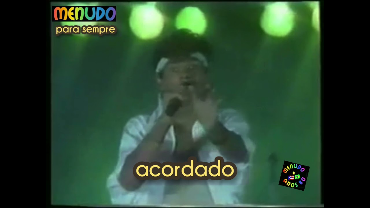 Menudo para sempre -Doces beijos - Menudo no Brasil 1984.