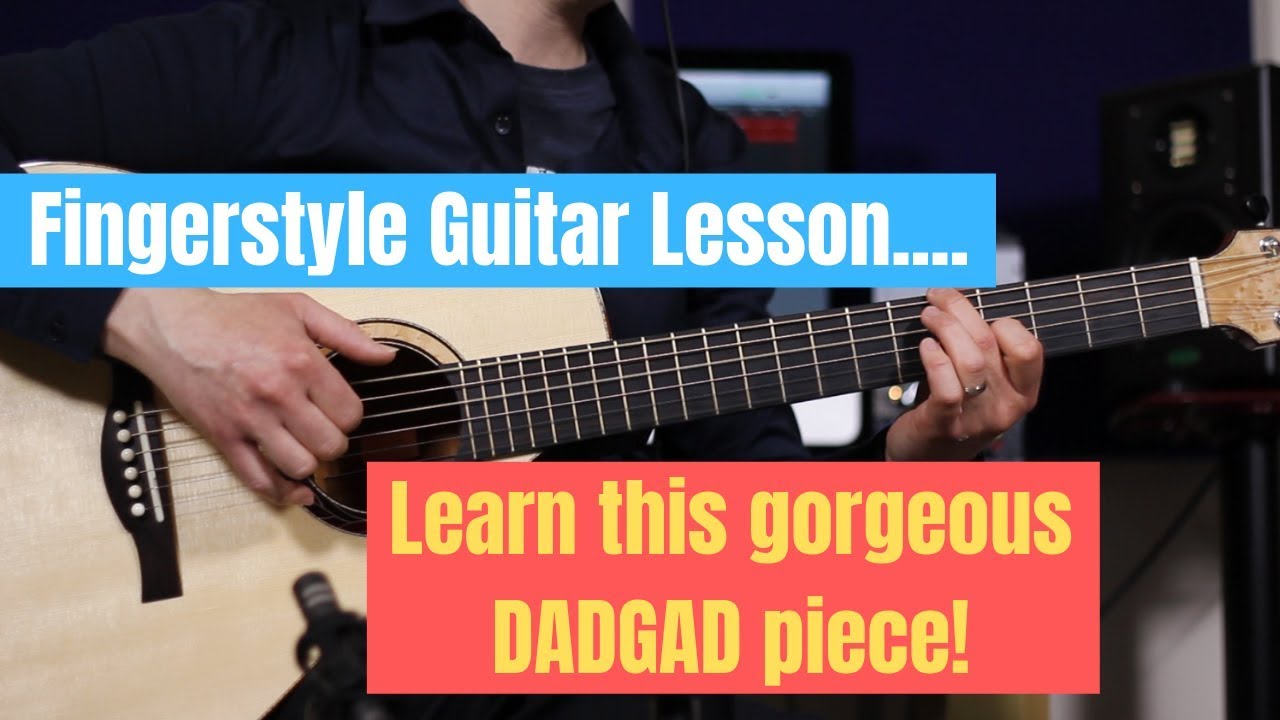 Fingerstyle Guitar Lesson - Learn to play this beautiful DADGAD piece!