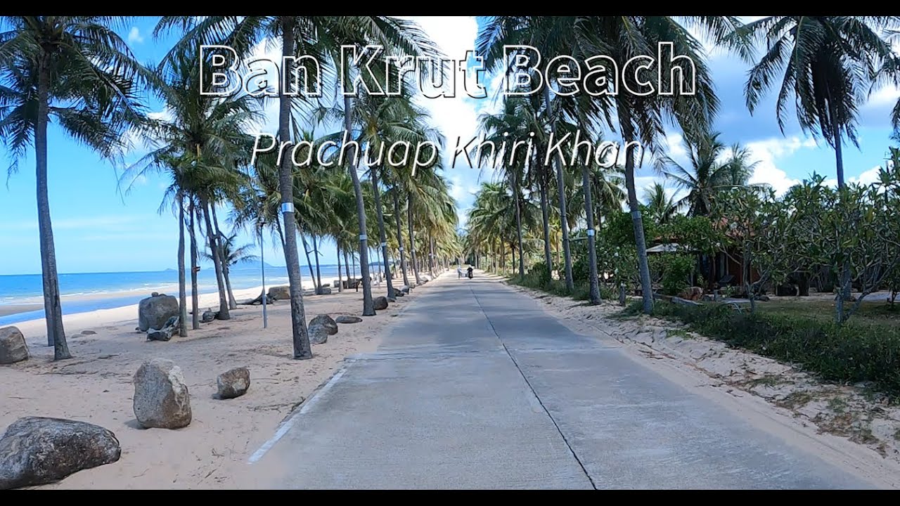 Southern Thailand: Ban Krut Beach