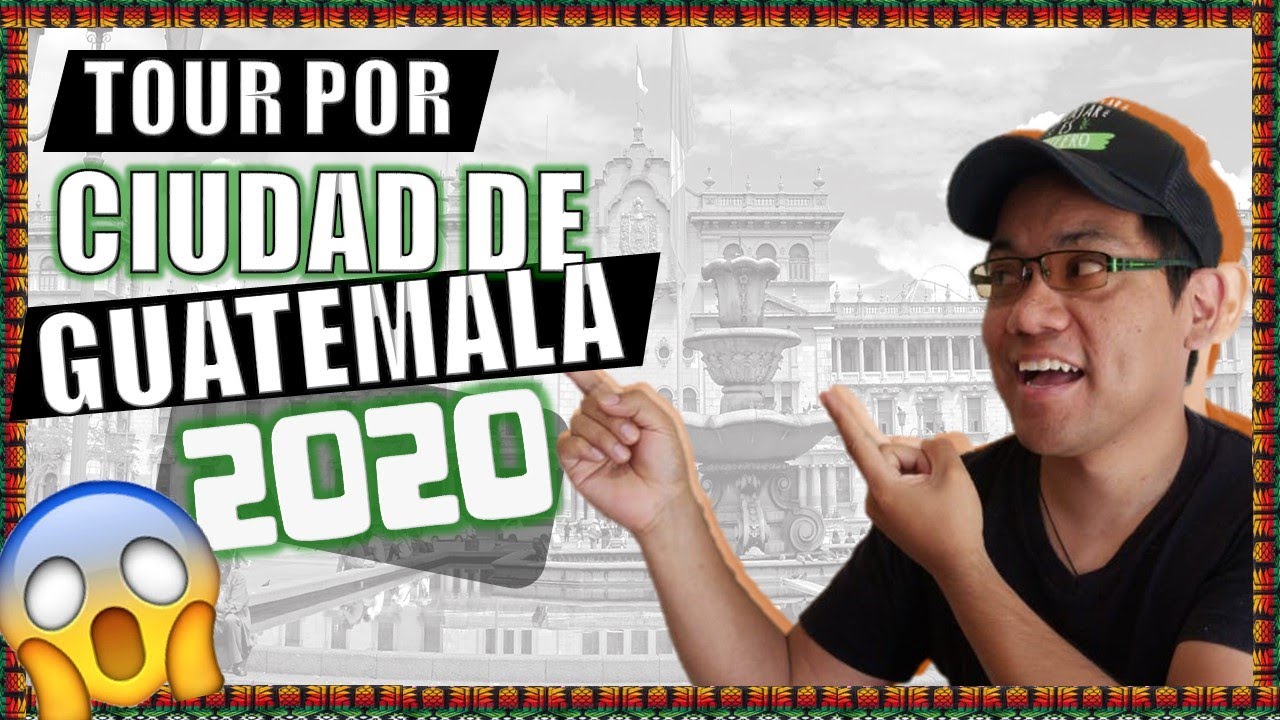GUÍA Practica para CONOCER la CAPITAL de GUATEMALA 🇬🇹 | GT en 7 días #1