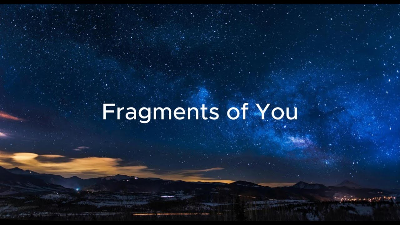 Fragments of You - Emotional Future Bass