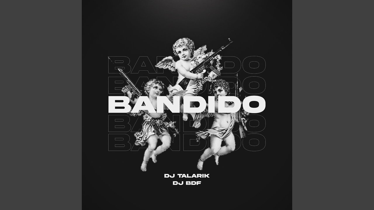 BANDIDO