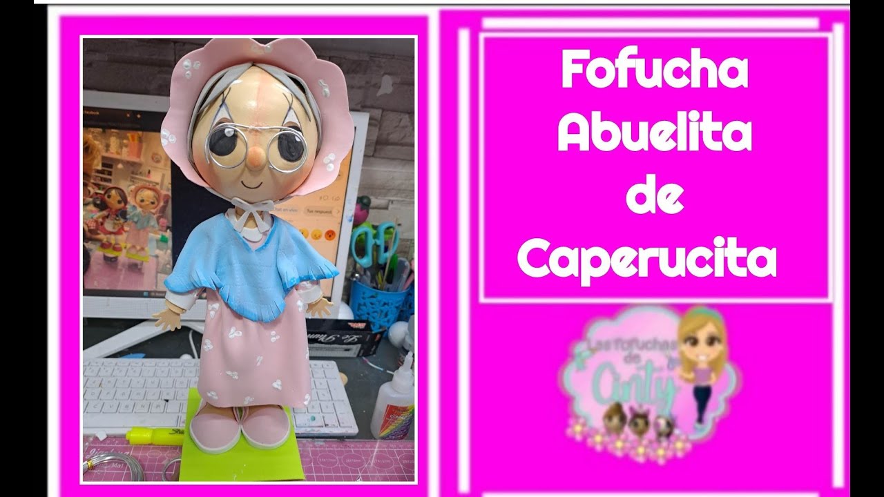 clase 511 fofucha abuelita de caperucita