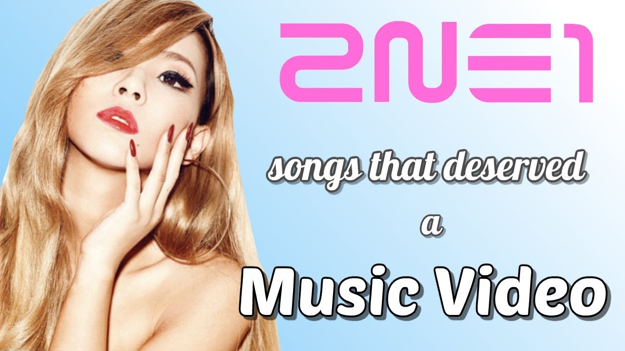 2NE1 B-Sides that just go HARD