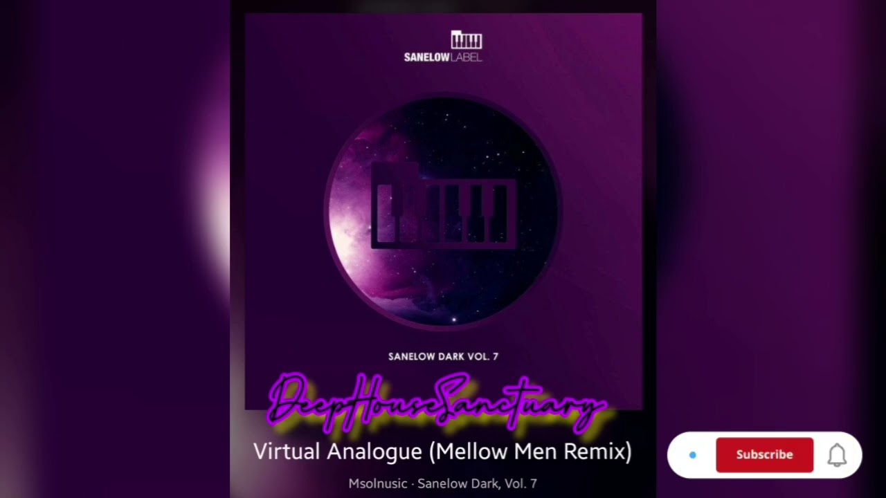 Msolnusic - Virtual Analogue ( Mellow Men Remix )