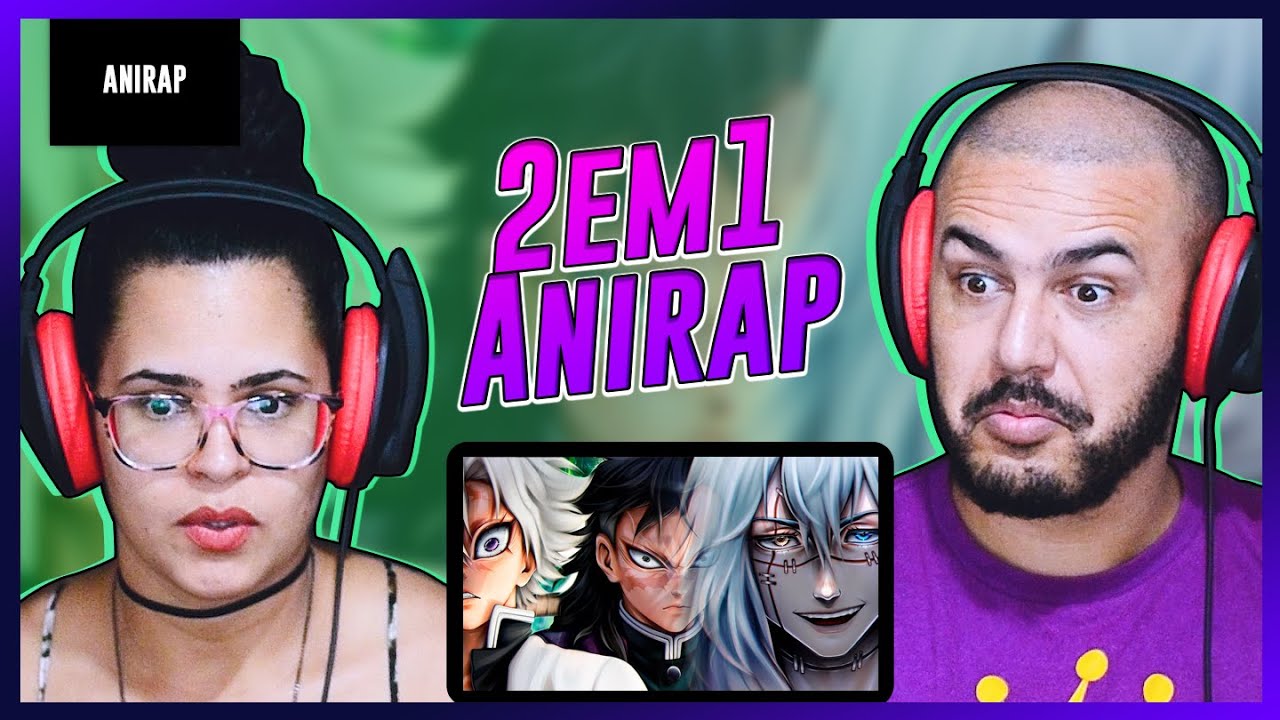 2em1 Anirap | ♪ Sanemi e Genya | Caçada Violenta | FT Flash Beats | ♪ Mahito | A Essência da Alma