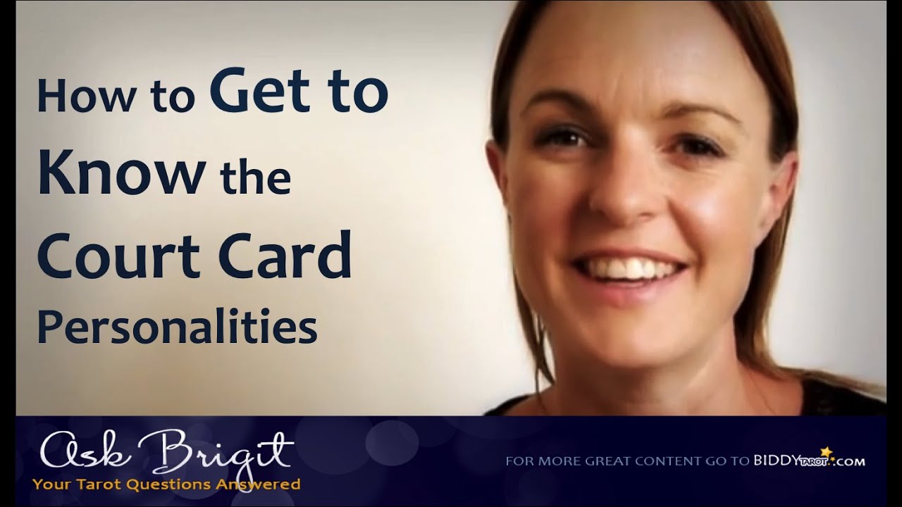 Ask Brigit: How to Get to Know the Tarot Court Card Personalities
