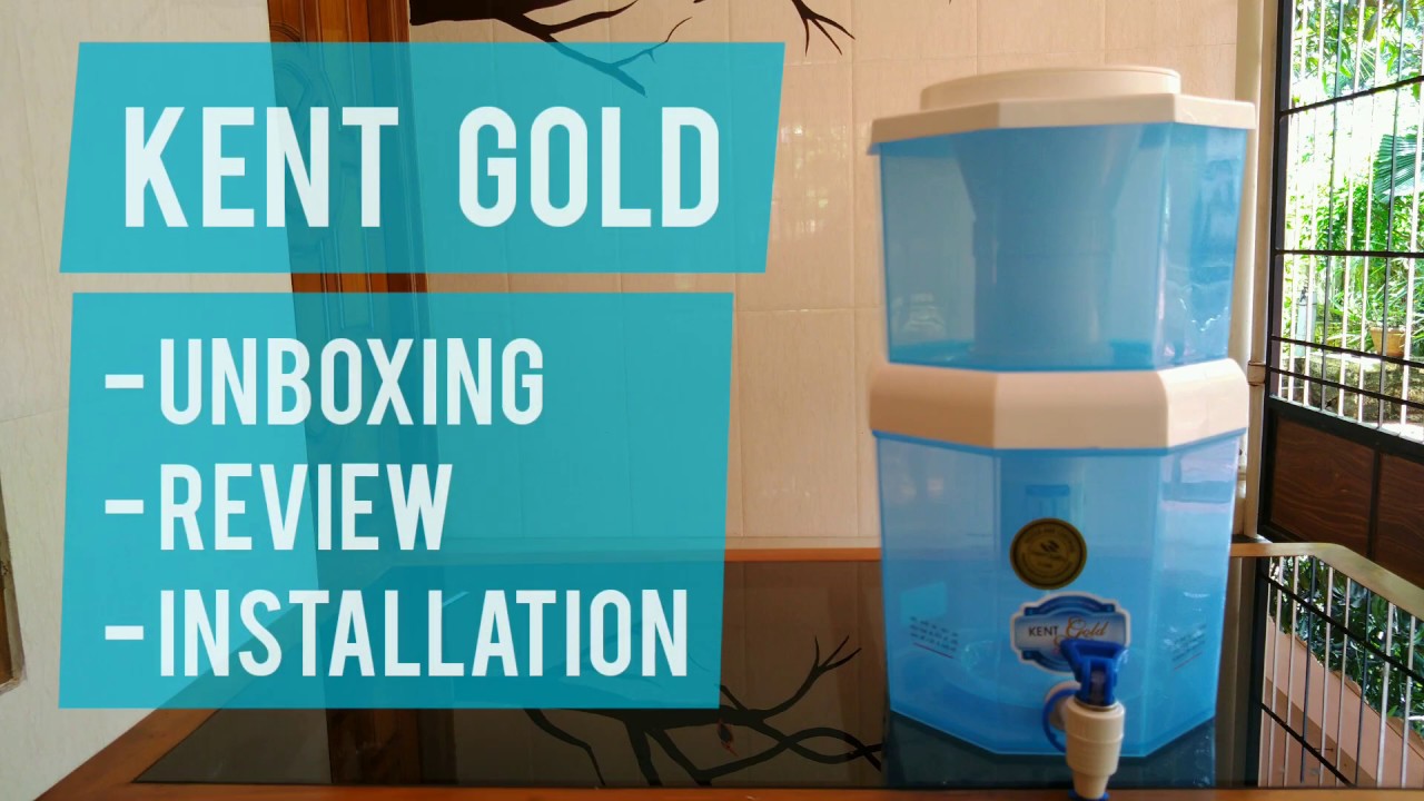 KENT GOLD OPTIMA Unboxing Review and Installation | BEST Non Electric Gravity Based Water Purifier