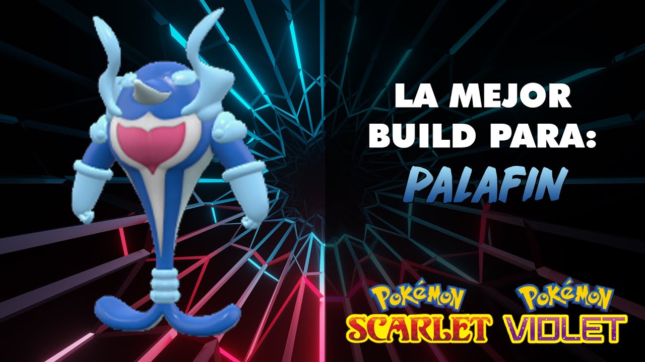 GUÍA COMPETITIVA DE PALAFIN EN POKÉMON ESCARLATA Y PÚRPURA
