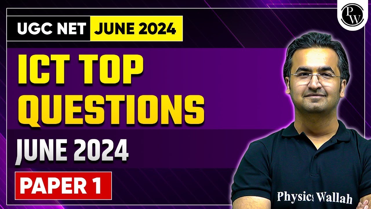 UGC NET 2024 Exam : UGC NET Paper 1 - Top Questions of ICT for June 2024