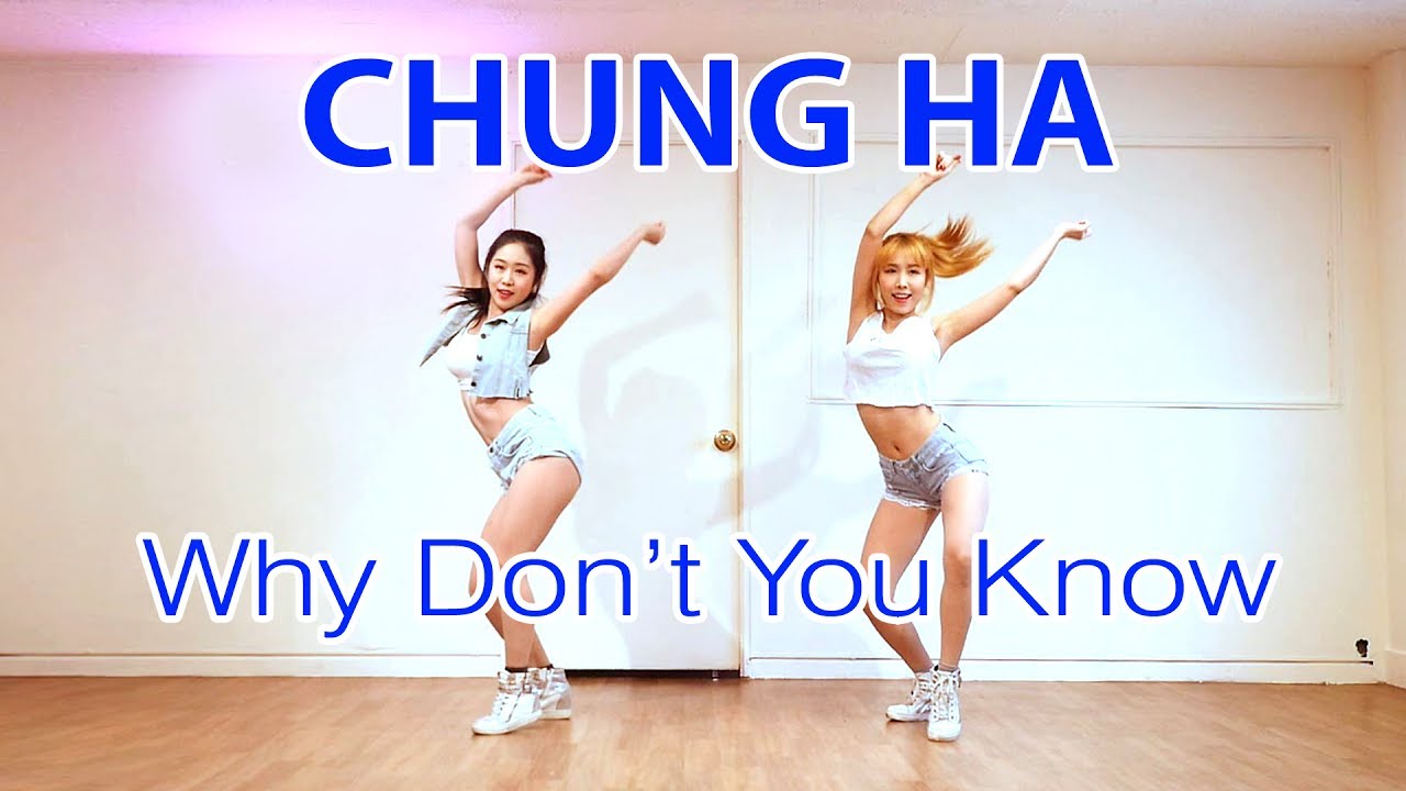 청하 (CHUNG HA) Why Don’t You Know cover dance WAVEYA 웨이브야