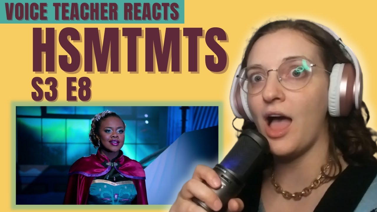 Voice Teacher Reacts - HSMTMTS Season 3, Episode 8 FINALE! - Let It Go ❄️