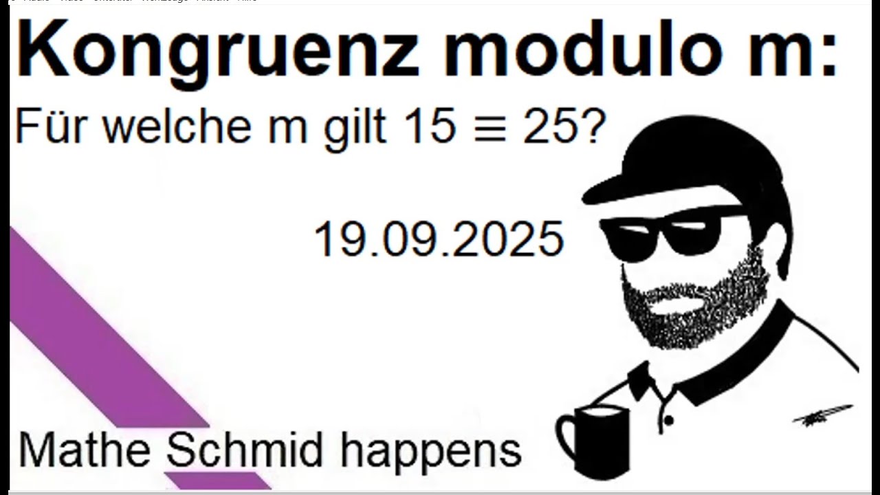 Fuer welche n gilt 15 aequivalent 25? | Mathematik beim Mathe Schmid