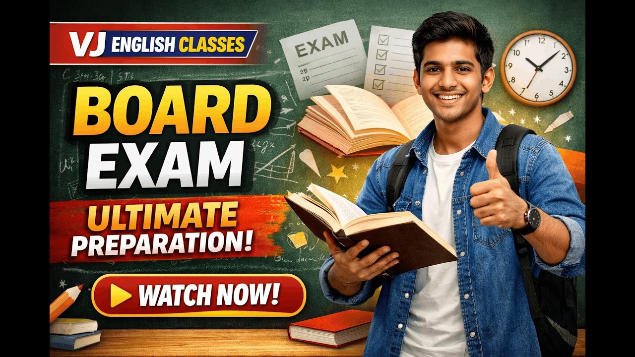 BOARD EXAM ULTIMATE PREPARATION 2026 | Class 10 & 12 | VJ English Classes