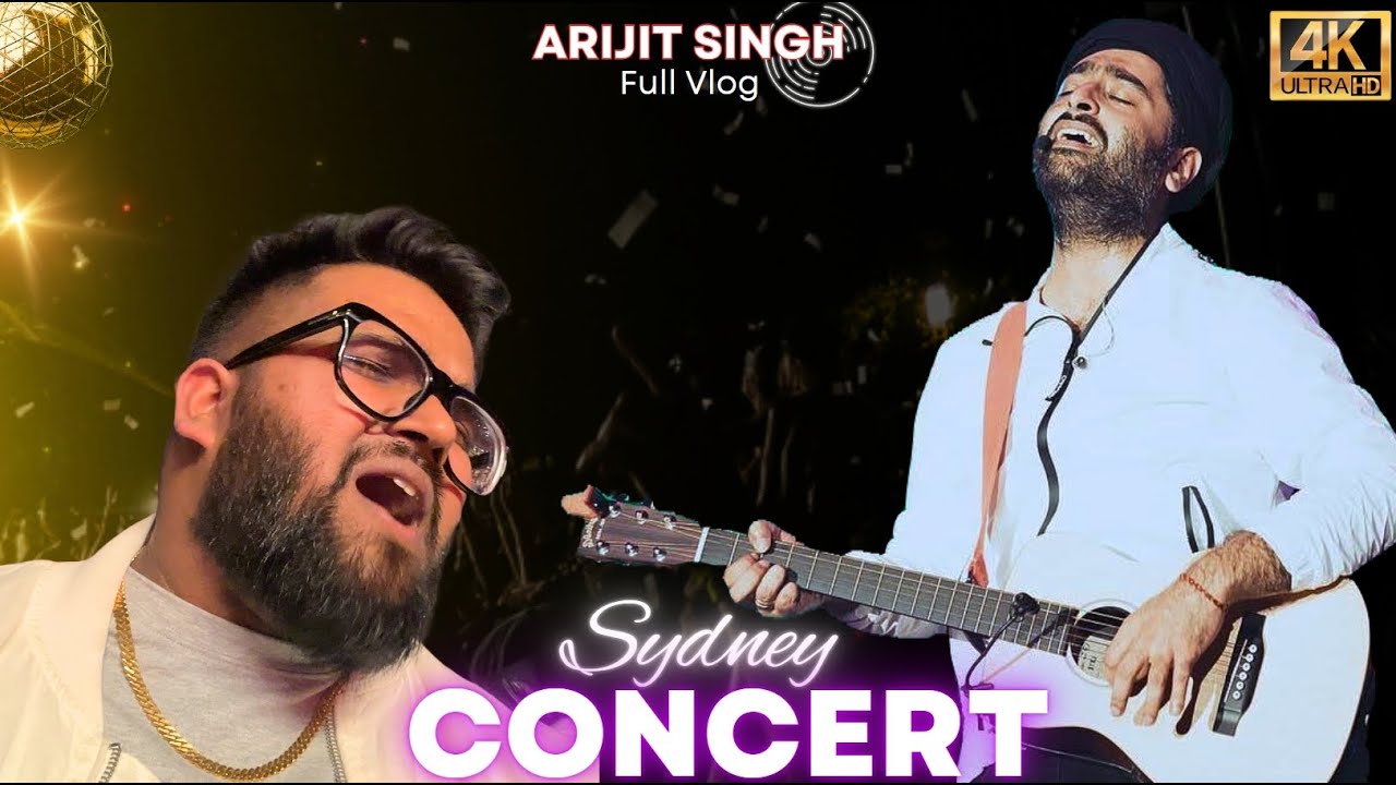 Live concert || ARIJIT SINGH || SYDNEY || 2024 || FULL VLOG || QUDOS BANK ARENA