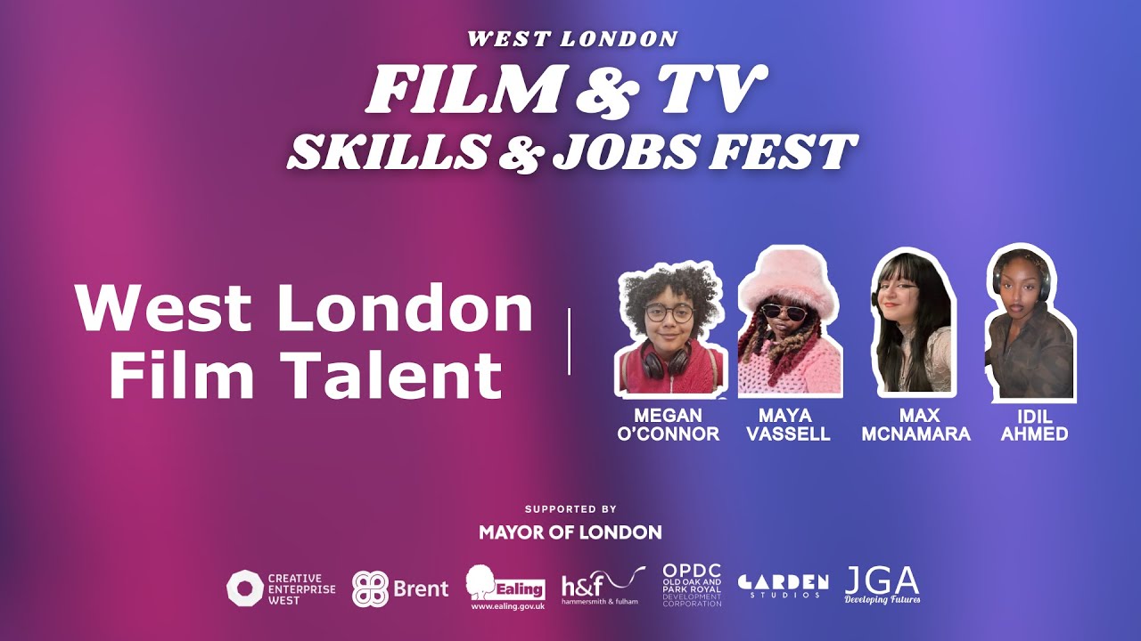 West London Film & TV Fest Panel 1: West London Film Talent