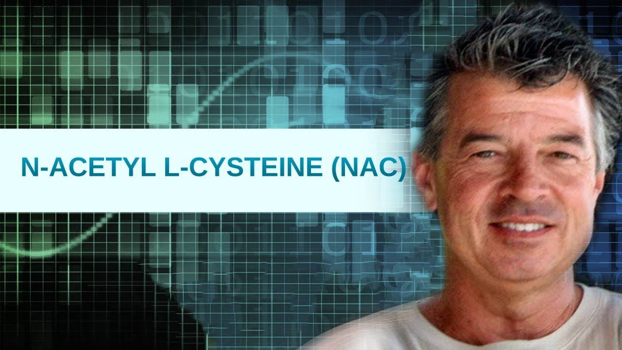 N-Acetyl L-Cysteine (NAC)