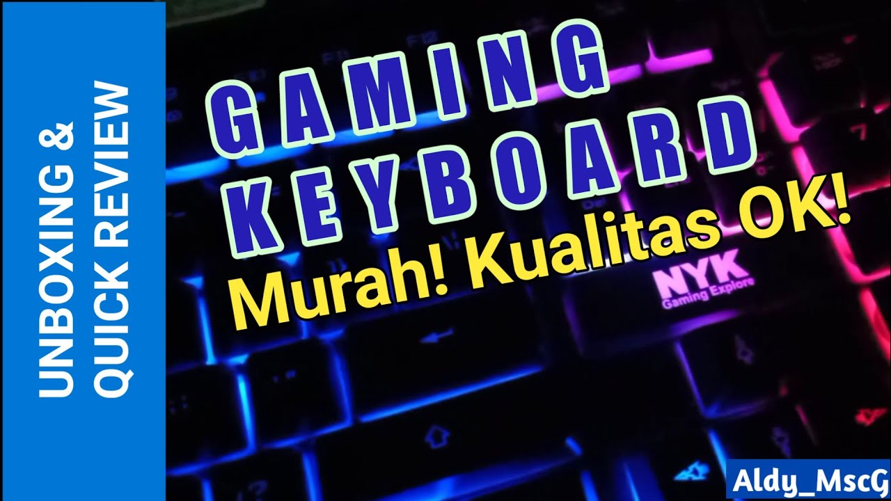 [UNBOXING] Gaming Keyboard | NYK Nemesis Sacred K-02
