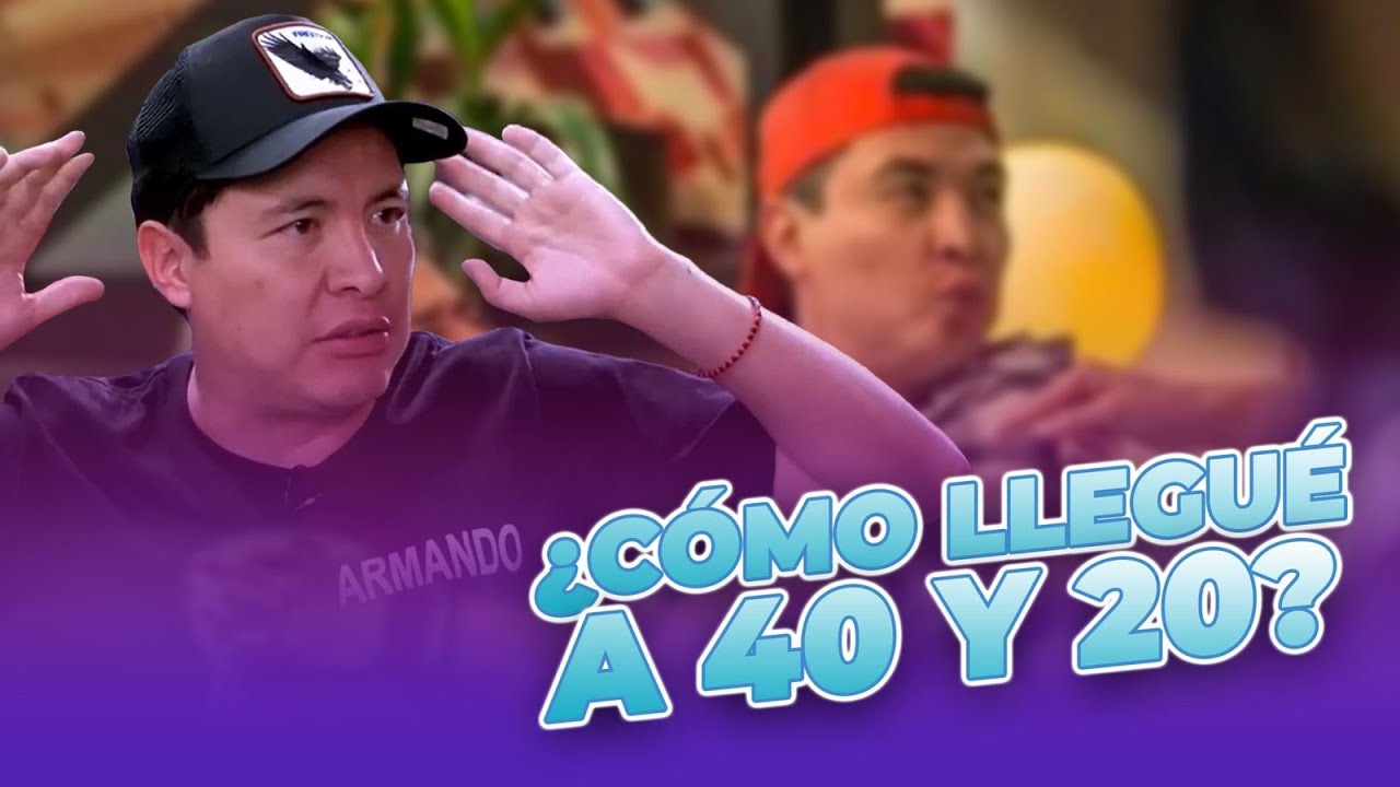 La INESPERADA forma en que LLEGUÉ a 40 y 20 | Armando Hernández