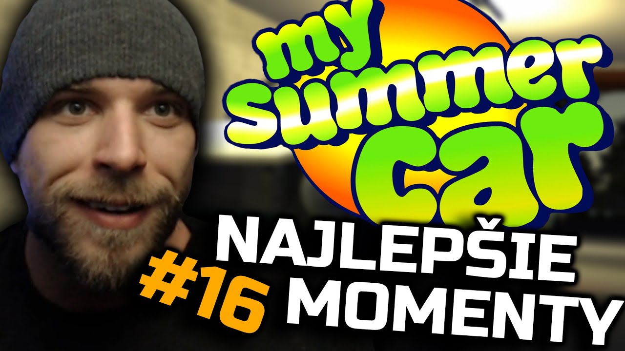 RESTT - MY SUMMER CAR | Najlepšie Momenty #16