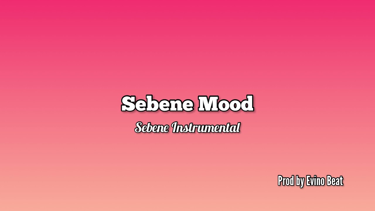 Sebene Mood - (Sebene Instrumental)
