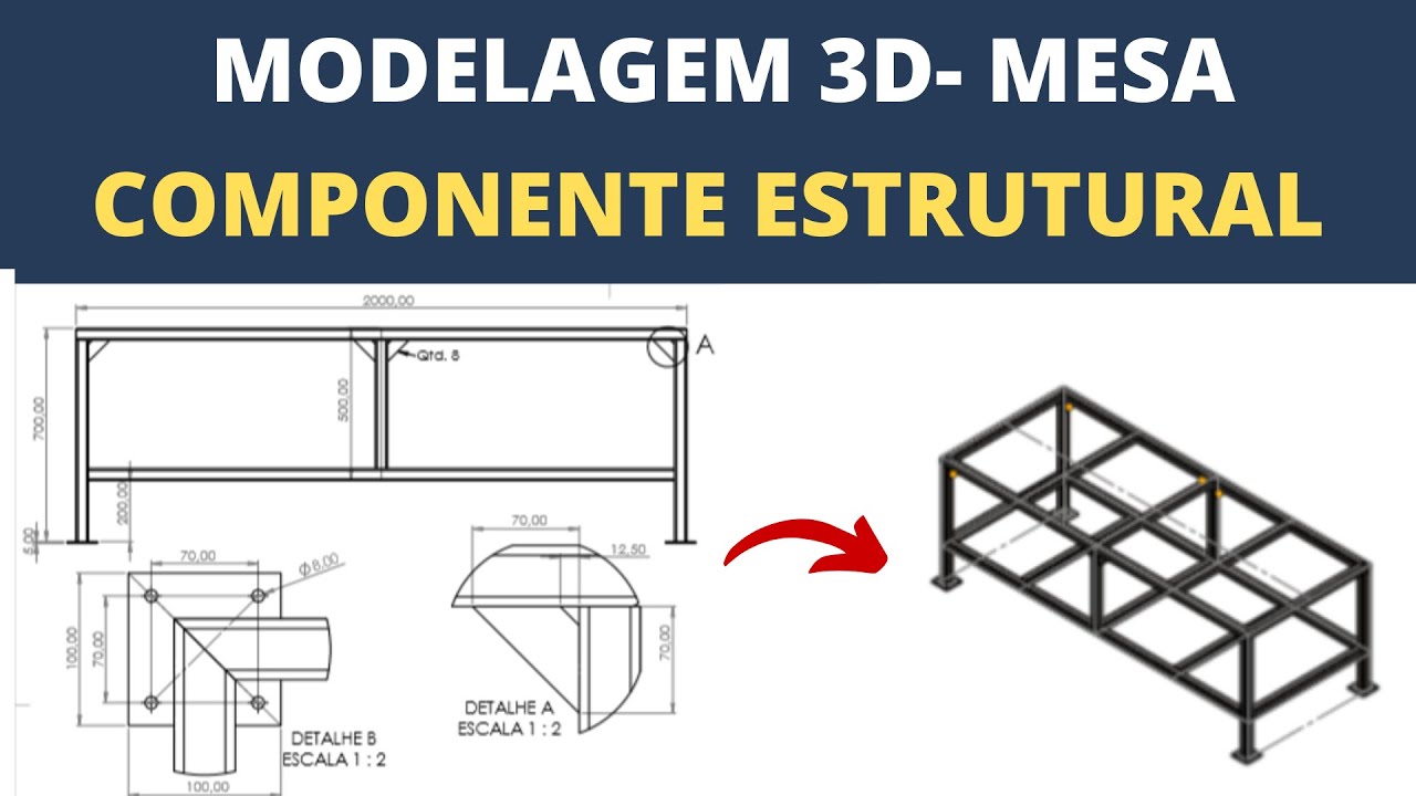 COMPONENTE ESTRUTURAL- MESA SOLIDWORKS| Allan Assad