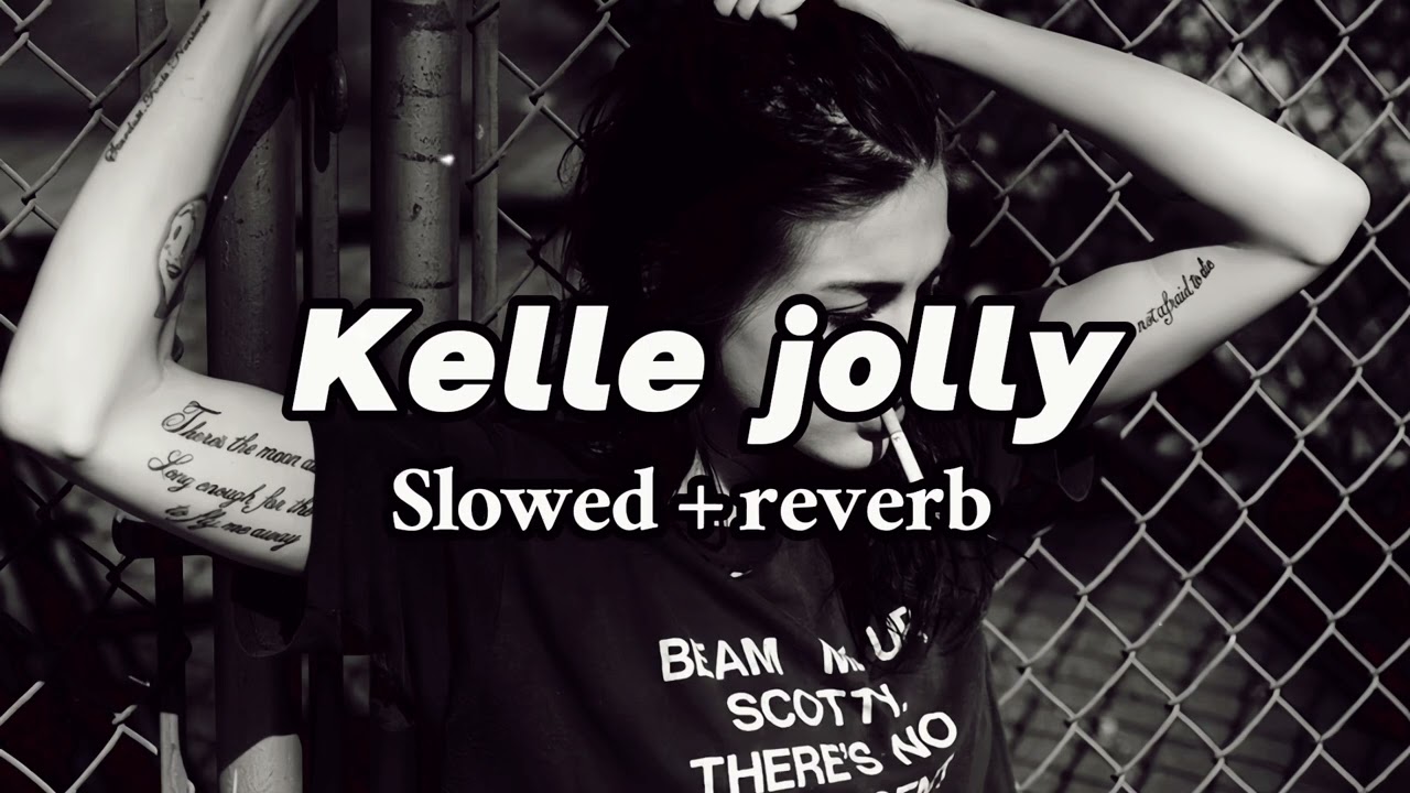 Kelle Jolly ( කෙල්ලේ ජොලි ) - slowed +reverb song