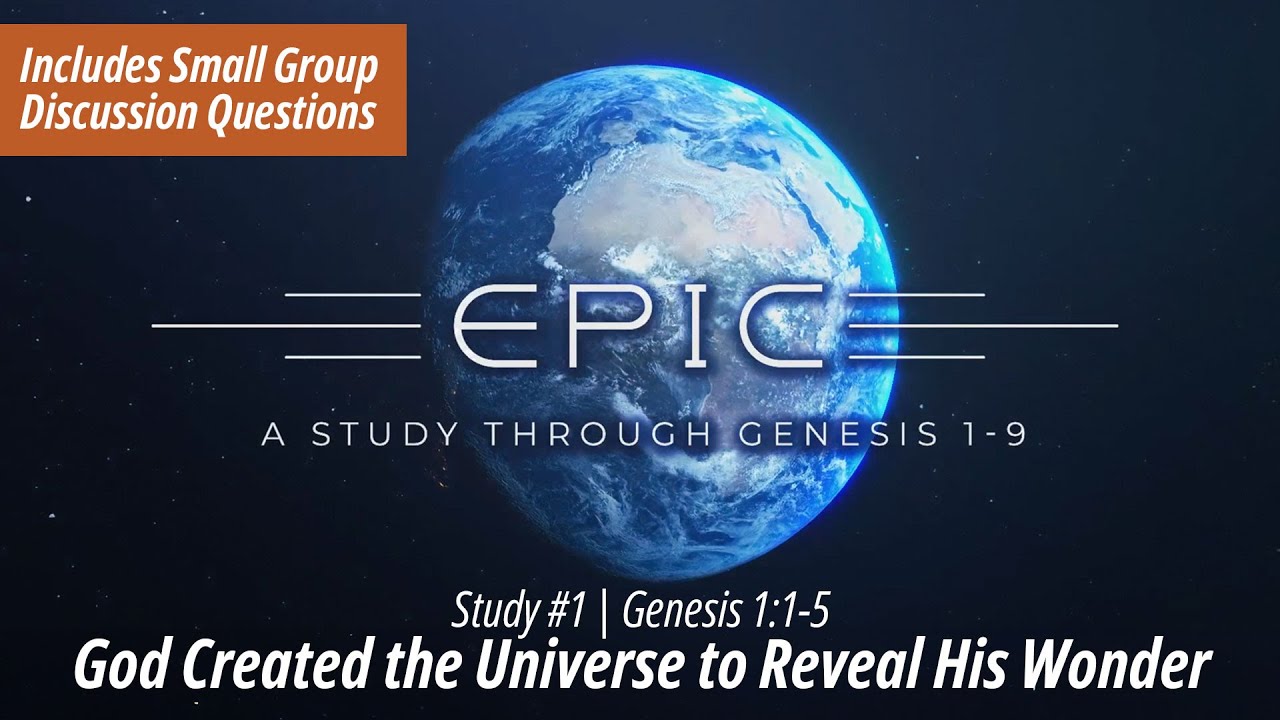Study 1 | Genesis 1:1-5 Small Group Bible Study