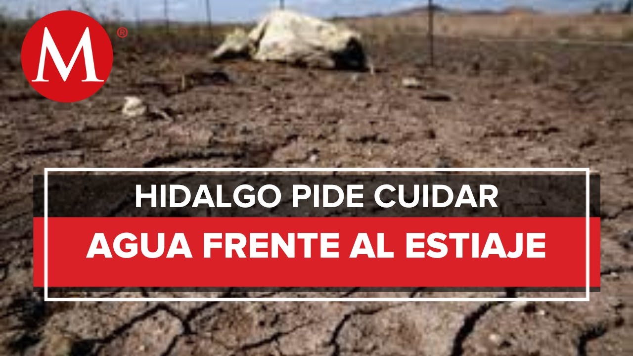 Temporada de sequ&iacute;a en Hidalgo alerta a autoridades