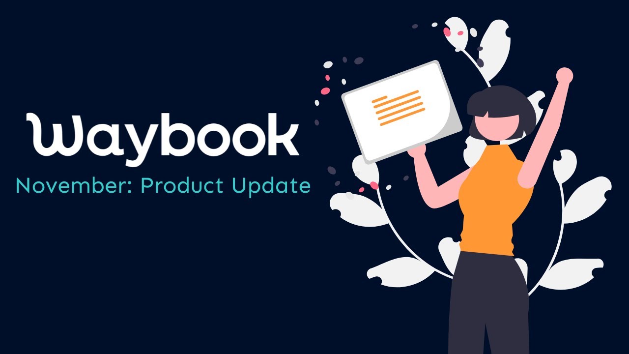 Waybook Feature Releases: Threaded Comments, Learning Paths, Notifications and more